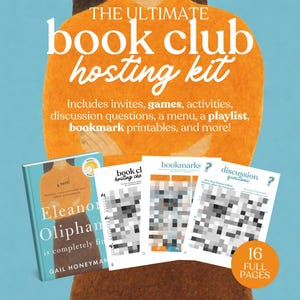 May include: A book club hosting kit with the text "THE ULTIMATE book club hosting kit." Includes invites, games, activities, discussion questions, a menu, a playlist, and bookmark printables. Features a book cover and printable pages. Instant download PDF.