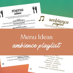Puede incluir: Gr&aacute;fico con las palabras "Menu Ideas" y "ambience playlist" en escritura manuscrita. La imagen incluye sugerencias de snacks y una lista de reproducci&oacute;n para una reuni&oacute;n de club de lectura. El fondo es un degradado verde y naranja.