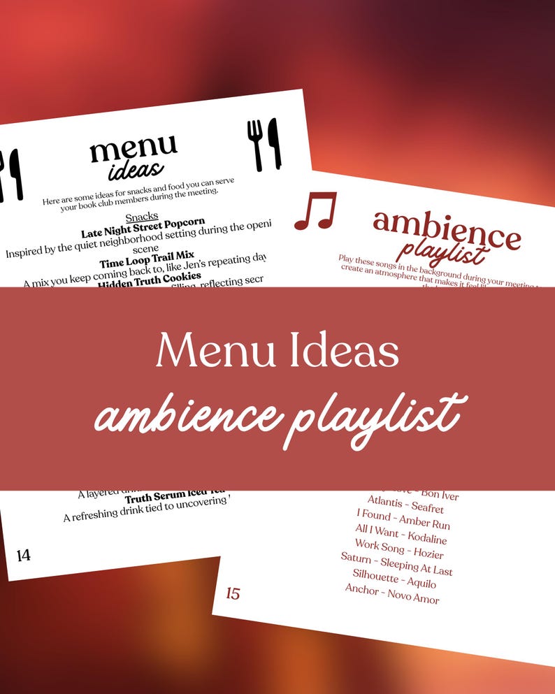 May include: A red and white graphic with the words "Menu Ideas" and "ambience playlist". The image includes a list of snack ideas and a playlist of songs. The image has a red gradient background.
