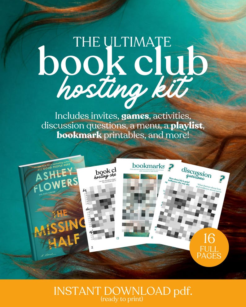 May include: A teal and orange graphic promoting a book club hosting kit. The text reads "THE ULTIMATE book club hosting kit" and includes invites, games, activities, and more. The image also features a book and printable materials.