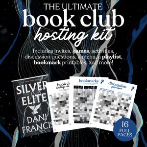 May include: A book club hosting kit with the text "THE ULTIMATE book club hosting kit." Includes a book titled "SILVER ELITE" by Dani Francis, printable bookmarks, discussion questions, and more. The kit is an instant PDF download.