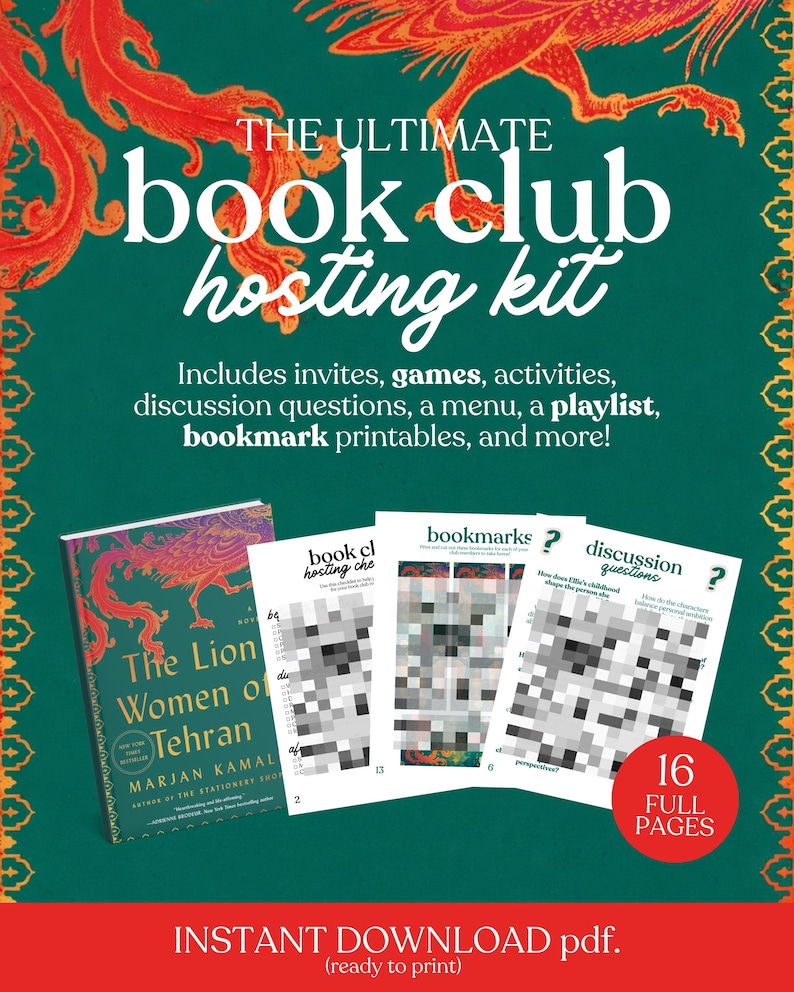 May include: A green book club hosting kit with the text "The Ultimate Book Club Hosting Kit." Includes invites, games, activities, discussion questions, a menu, a playlist, and bookmark printables. The kit also includes a book titled "The Lion Women of Tehran."