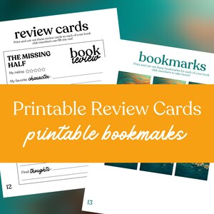 May include: White printable review cards and bookmarks with text. The review cards have fill-in sections for book ratings and favorite characters. The bookmarks have a floral design. The text says "Printable Review Cards" and "printable bookmarks".