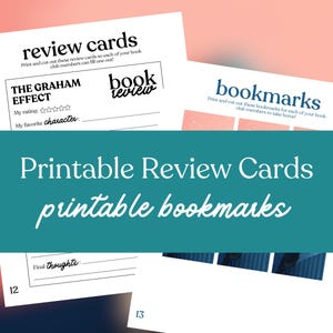 May include: White printable review cards and bookmarks with black text. The review cards include prompts for rating and favorite character. The bookmarks are designed for book club members. The text "Printable Review Cards printable bookmarks" is also visible.
