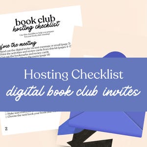 May include: A checklist for hosting a book club meeting. The text reads "book club hosting checklist" and "Hosting Checklist digital book club invites". The image includes a blue envelope and a checklist with instructions.