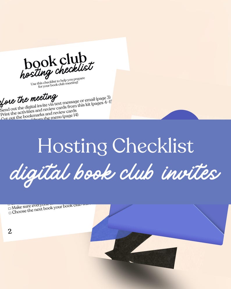 May include: A checklist for hosting a book club meeting. The text reads "book club hosting checklist" and "Hosting Checklist digital book club invites". The image includes a blue envelope and a checklist with instructions.