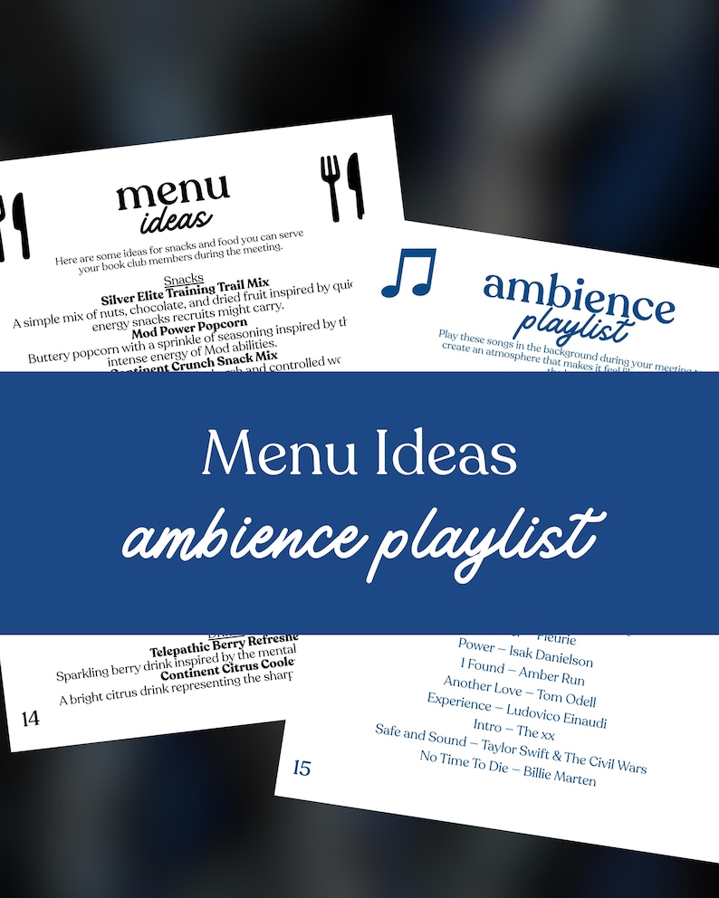 May include: A graphic with the words "Menu Ideas" and "ambience playlist" in white script on a blue background. The image includes lists of snack ideas and a music playlist for a book club meeting. The playlist includes songs by Isak Danielson and Taylor Swift.