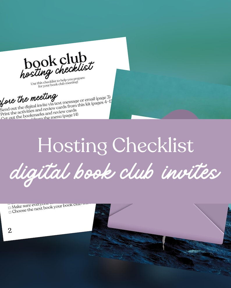 May include: A checklist for hosting a book club meeting. The checklist includes instructions for sending digital invites, printing activities, and cutting out bookmarks. The text "Hosting Checklist digital book club invites" is displayed on a purple banner.