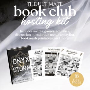 Puede incluir: Un kit para organizar un club de lectura con el texto "THE ULTIMATE book club hosting kit". Incluye un libro titulado "ONYX STORM" e imprimibles para invitaciones, juegos, preguntas de debate y marcadores. El kit es una descarga instant&aacute;nea en PDF.