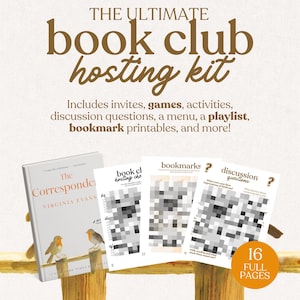 Könnte beinhalten: Ein Buchclub-Hosting-Kit mit dem Text "THE ULTIMATE book club hosting kit". Enthält Einladungen, Spiele, Aktivitäten, Diskussionsfragen, ein Menü, eine Playlist und druckbare Lesezeichen. Enthält ein Buch, bedruckte Seiten und einen Aufkleber "16 FULL PAGES".