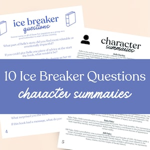 May include: A white card with the text "ice breaker questions" and "character summaries" in a blue background. The card includes questions and summaries of characters from a book. The text is in black.