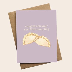 Baby Arrival Card || hand-printed pun card funny cute aesthetic congrats babies baby shower cutie paper gift newborn welcome dumpling