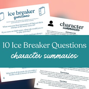 May include: A teal-colored graphic with the text "10 Ice Breaker Questions" and "character summaries." The image includes white cards with text, including questions and character descriptions, ideal for team building or book club discussions.