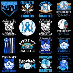 May include: A collection of baseball-themed designs with blue ribbons and text related to diabetes awareness. The designs include baseballs, bats, and the phrases "Strike Out Diabetes" and "In November We Wear Blue."