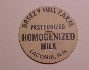 c1940-50s Breezy Hill Farm pasteurized homogenized milk Laconia, N.H., New Hampshire milk bottle Cap, New Hampshire Dairy Farm History