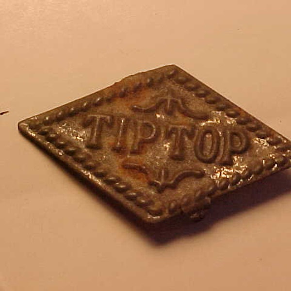 c1900-20s Tip Top Tin Stamped Tobacco Tag, Antique Tobacco Tin, Man Cave Decor, Smoke Shop Decor No.2