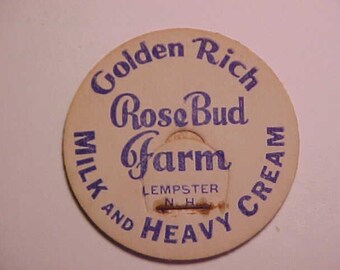 c1940-50s Rose Bud Farm golden rich milk and heavy cream Lempster, N.H. New Hampshire milk bottle cap, New Hampshire Dairy Farm History