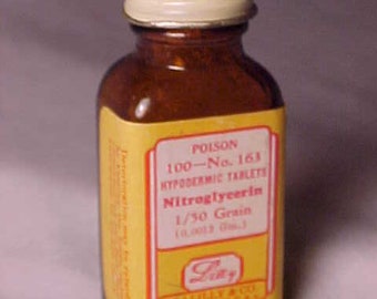 c1940s poison 100 Hypodermic tablets Nitroglycerin Eli Lilly & Co. Indianapolis, Ind., Paper Label Medicine bottle, Drug Store Decor