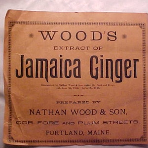 c1906 Wood&#39;s Extract of Jamaica Ginger Nathan Wood Portland, Maine & Wood&#39;s Horse Liniment Advertising double sided crate Label