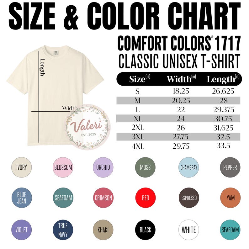 May include: Cream-colored unisex t-shirt with size and color chart. The chart lists sizes S to 4XL, with measurements in inches. Color options include Ivory, Blossom, Orchid, Moss, and others. The shirt is from Comfort Colors.