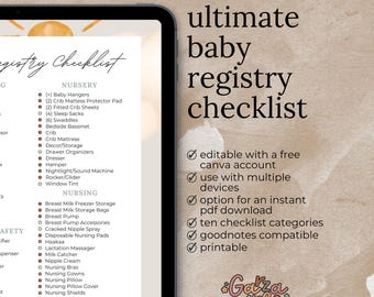 May include: A digital baby registry checklist on a tablet. The checklist includes categories like nursery, nursing, and hospital & recovery. Text on the screen reads "ultimate baby registry checklist" and lists features like Canva compatibility and instant PDF download.