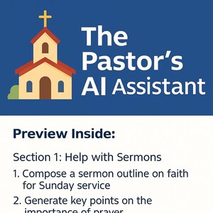 May include: Image features a church illustration with a cross, and the text "The Pastor's AI Assistant." The image also includes a preview of the content, including sermon outlines and prompts for new believers.