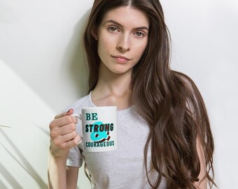 Taza "Sé fuerte y valiente", motivación, versículo bíblico
