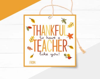 Thanksgiving Teacher Gift Tags: Printable Fall Cookie Favor Labels (Instant Download)