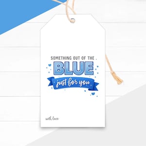Something Out of the Blue Gift Tags Printable: Feeling Blue Care Package Tag, Just For You Cookie Favor Labels (Instant Download)