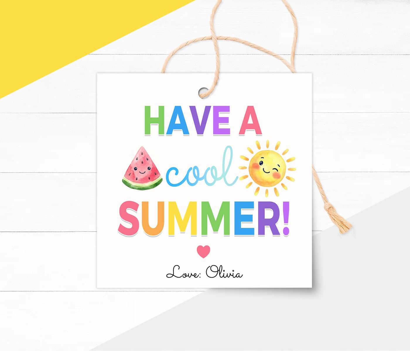 Have a Cool Summer Gift Tags Printable, Last Day of School Favor Label ...