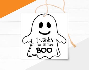 Thanks for All You BOO Tags: Halloween Ghost Printable Favor Gift Tag (Instant Download)