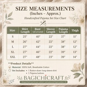 May include: A size chart for a handcrafted pajama set with columns for size, shirt length, bust, sleeve length, pajama length, and thigh in inches. It lists sizes S to XXL and includes product details for 100% cotton material and set contents.