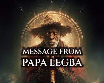 Gekanalte Papa Legba Nachricht | Personalisierte Voodoo Leseanleitung für die Gottheitsarbeit | Brief + Psychic Reading Audio (PDF + MP3)