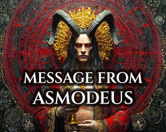 Channeled King Asmodeus Message | Personalized Demon Reading | Goetia & Demonolatry Guidance | Letter + Psychic Reading Audio (PDF + MP3)