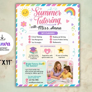 May include: A colorful flyer for summer tutoring with Miss Anna, featuring a sun, rainbow, and hearts. The flyer lists classes like reading, writing, and math, and experience with special needs care. It is 8.5" x 11" and available as an instant download.