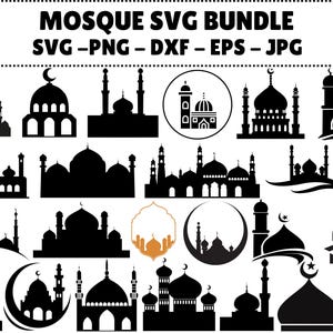 May include: A collection of black mosque silhouette designs in various styles. The image includes the text "MOSQUE SVG BUNDLE SVG - PNG - DXF - EPS - JPG". The designs feature domes, minarets, and crescent moons.