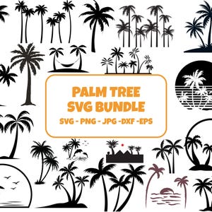 Puede incluir: Una colección de siluetas de palmeras negras en varios estilos. Algunos diseños incluyen una hamaca, una puesta de sol y un marco circular. El texto "PALM TREE SVG BUNDLE" se muestra en naranja.