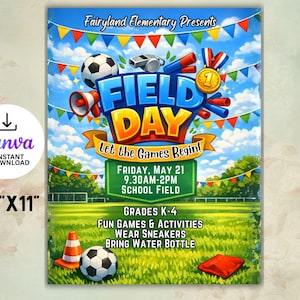 以下が含まれることがあります： 学校の運動会イベントのカラフルなポスター。サッカーボール、メガホン、金メダルがデザインされています。「Field Day」と「Let the Games Begin!」の文字とイベントの詳細と指示が含まれています。ポスターのサイズは21.6 cm x 27.9 cmです。