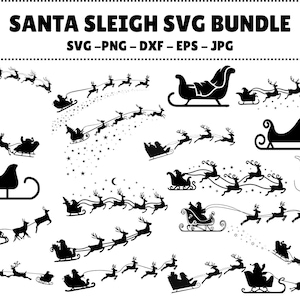 May include: Black and white Santa sleigh SVG bundle with various designs. Includes Santa in a sleigh pulled by reindeer, sleigh silhouettes, and flying sleighs with stars and a crescent moon. Text at the top reads "SANTA SLEIGH SVG BUNDLE".
