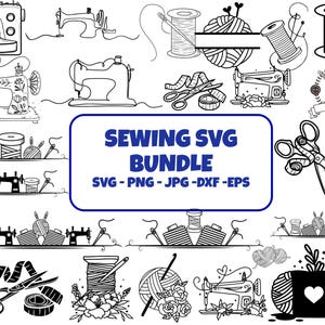 Peut inclure: Illustration en noir et blanc d'un ensemble SVG de couture. L'image comprend des machines à coudre, des bobines de fil, des ciseaux, un mètre ruban et de la laine. Le texte "SEWING SVG BUNDLE" est affiché dans un rectangle bleu.