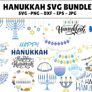 May include: A selection of Hanukkah-themed SVG graphics in blue and yellow. The designs feature menorahs, Stars of David, and the words "Happy Hanukkah" in different fonts. The image also includes the file types: SVG, PNG, DXF, EPS, and JPG.