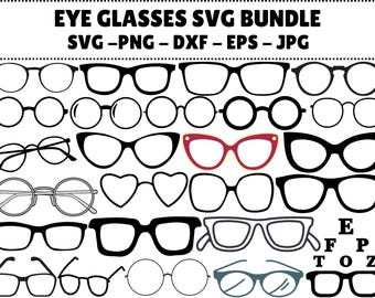 Eyeglasses SVG Bundle, Fashion Eyewear (Cut Files)