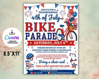 May include: A flyer for a 4th of July Bike Parade, featuring a red bicycle with patriotic decorations. The poster includes the text "4th of July Bike Parade" and event details. The flyer is 8.5" x 11".