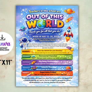 Pode incluir: Um cartaz colorido com tema espacial, apresentando planetas, estrelas e um foguete. O texto diz "Teachers in this school are OUT OF THIS WORLD" e lista uma semana de eventos de apreço. O cartaz mede 21,6 cm x 27,9 cm.
