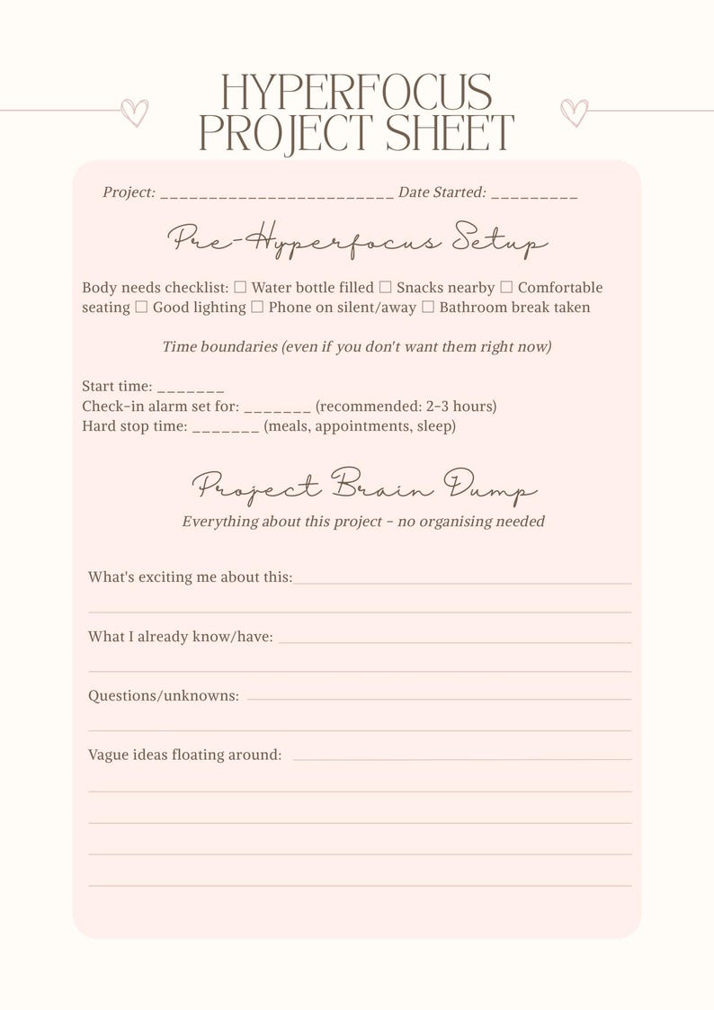Peut inclure: Feuille de projet Hyperfocus rose avec des sections pour les d&eacute;tails du projet, la configuration pr&eacute;alable &agrave; l'hyperfocus et un remue-m&eacute;ninges du projet. Elle comprend des invites pour la gestion du temps et le brainstorming.