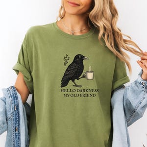 Gothic Raven Coffee Shirt: Hello Darkness Tee - Dark Humor