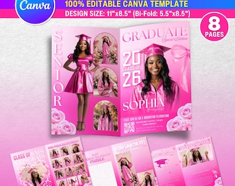 May include: A pink graduation booklet template with the text "GRADUATION BOOKLET TEMPLATE" and "100% EDITABLE CANVA TEMPLATE". The design size is 11"x8.5" (Bi-Fold: 5.5"x8.5"). The booklet features photos of a graduate and the text "GRADUATE 20 CLASS OF 26 SOPHIA".