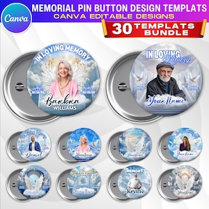 May include: A collection of memorial pin button design templates. Each button features a portrait, the words "In Loving Memory", and space for a name and dates. The design includes angel wings, doves, and a sunrise/sunset theme. The bundle includes 30 templates.