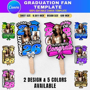 May include: Graduation fan templates in various colors, featuring a photo of a graduate, the text "Class of 2026," and the name "Olivia Smith." The design size is 6x8 inches.