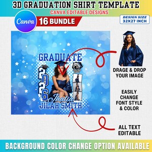 May include: A digital design template for a graduation shirt. The design features a graduate in a blue gown, the text "GRADUATE", "CLASS OF 2026", and the name "Jilah Smith". The design size is 32x27 inches. The template is Canva editable.
